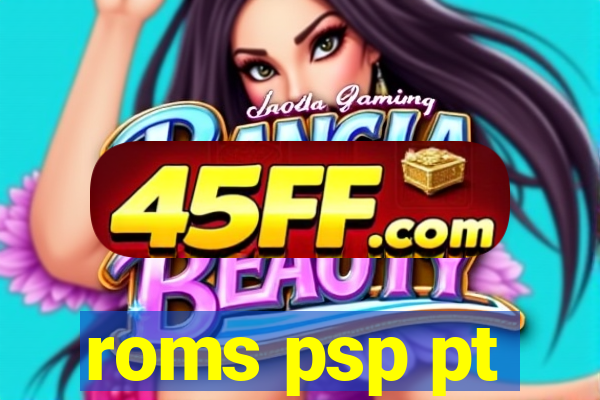 roms psp pt-br download